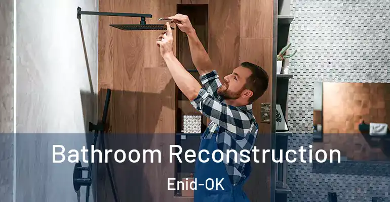 inner Bathroom imggen Bathroom Reconstruction Enid-OK