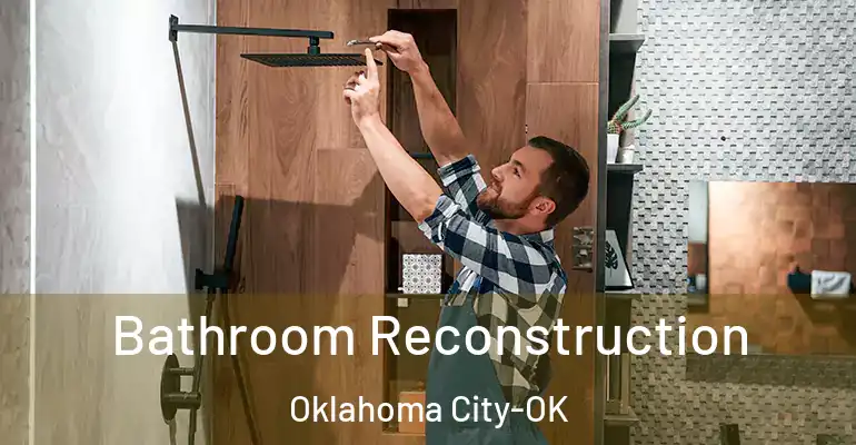 inner Bathroom imggen Bathroom Reconstruction Oklahoma City-OK