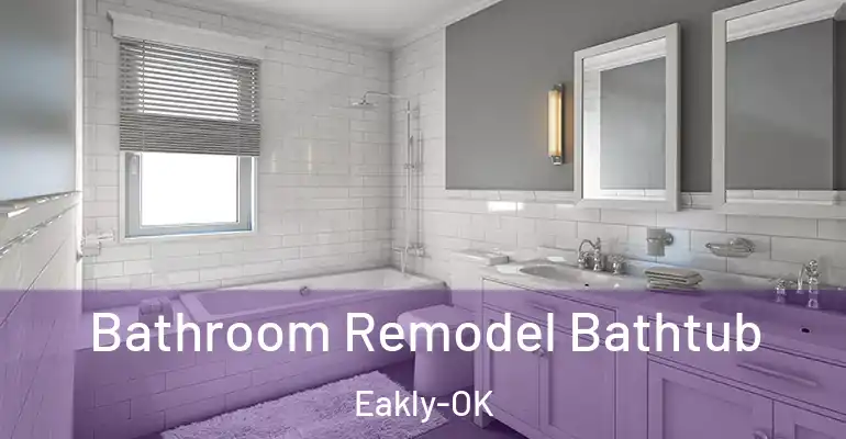 inner Bathroom imggen Bathroom Remodel Bathtub Eakly-OK