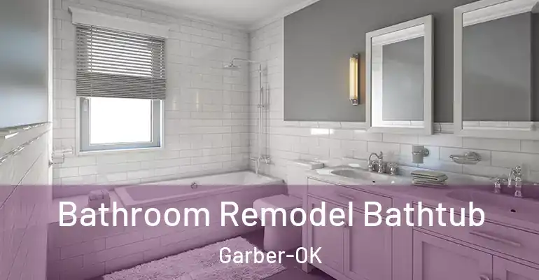inner Bathroom imggen Bathroom Remodel Bathtub Garber-OK