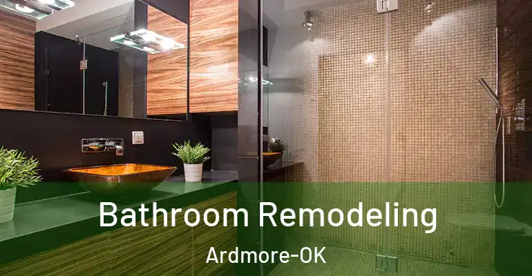 inner Bathroom imggen Bathroom Remodeling Ardmore-OK