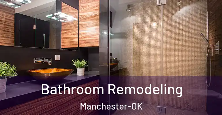 inner Bathroom imggen Bathroom Remodeling Manchester-OK