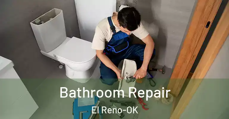 inner Bathroom imggen Bathroom Repair El Reno-OK