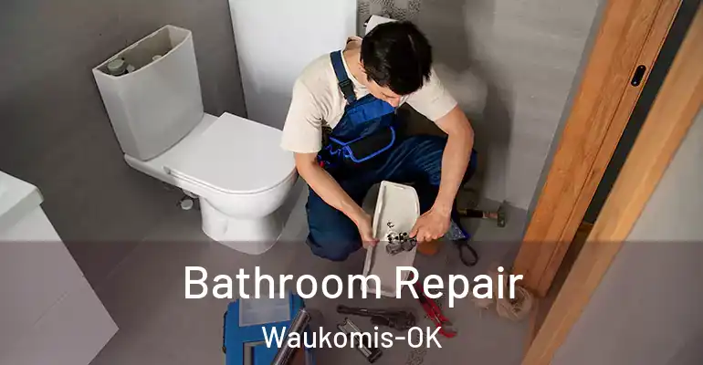 inner Bathroom imggen Bathroom Repair Waukomis-OK