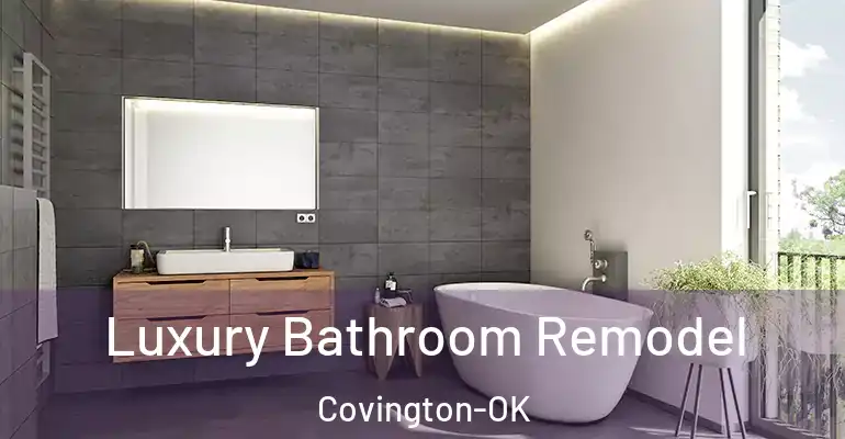 inner Bathroom imggen Luxury Bathroom Remodel Covington-OK