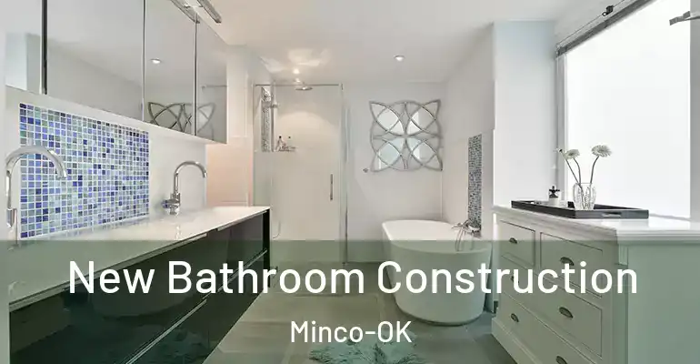 inner Bathroom imggen New Bathroom Construction Minco-OK