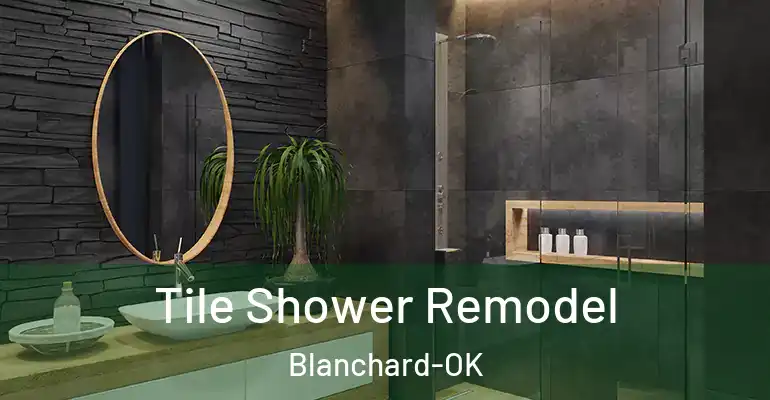 inner Bathroom imggen Tile Shower Remodel Blanchard-OK
