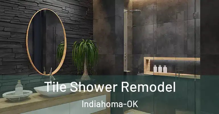 inner Bathroom imggen Tile Shower Remodel Indiahoma-OK