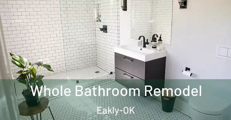 inner Bathroom imggen Whole Bathroom Remodel Eakly-OK